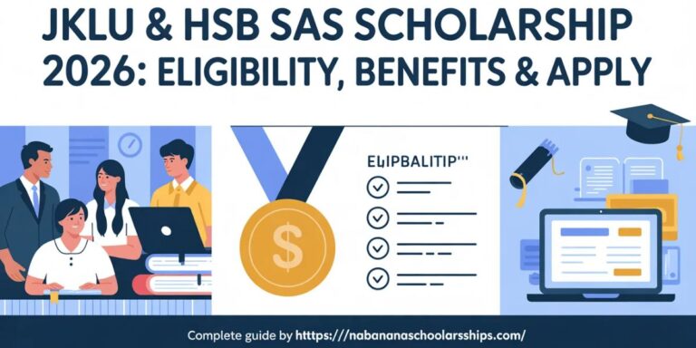 JKLU & HSB SAS Scholarship 2026: Eligibility, Benefits & Apply 