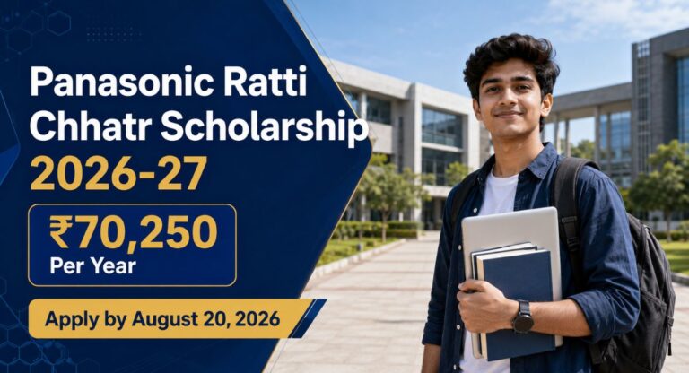 Panasonic Ratti Chhatr Scholarship 2026-27: ₹70,250 & Apply